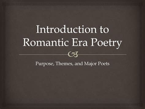 Introduction To Romantic Era Poetry Ppt Download