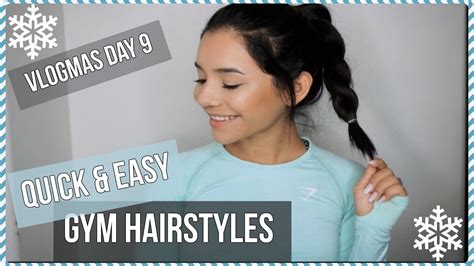 Easy Gym Hairstyles Vlogmas Day 9 Youtube