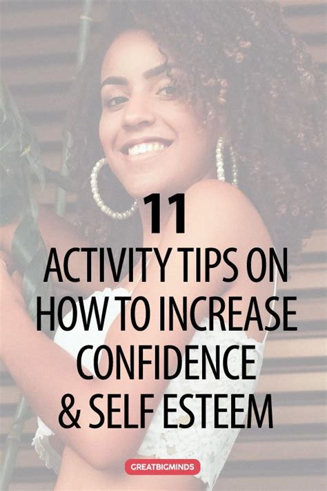 Looking To Boost Your Confidence 11 Activity Tips On How To Increase