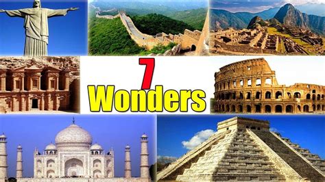 New 7 Wonders Of The World Youtube