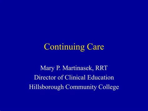 Ppt Continuing Care Powerpoint Presentation Free Download Id1238406
