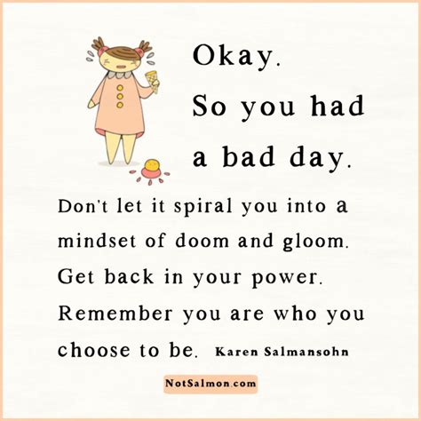 Having A Bad Day 19 Motivating Quotes To Turnaround Bad Days