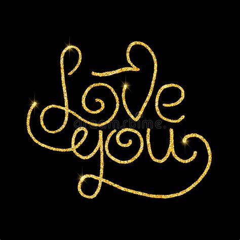 Love You Glitter Golden Hand Lettering Stock Vector Illustration Of