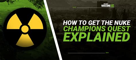 How To Get The Nuke In Warzone 2 Champions Quest Explained