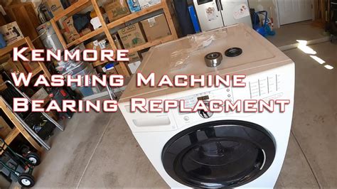 kenmore washing machine bearing replacement youtube