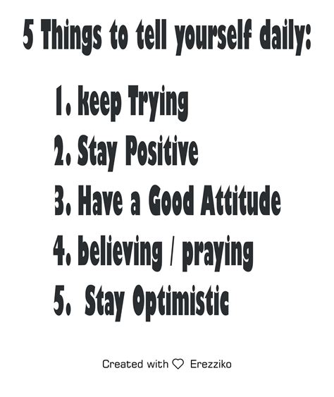 5 Things To Tell Yourself Daily Inspirational Quotes Positive Quotes