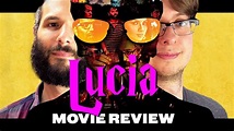 Lucia (2013) - Movie Review - YouTube