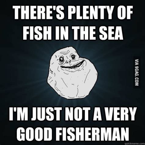 There S Plenty Of Fish In The Sea GAG