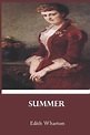 Summer: by Edith Wharton (Paperback) | Vroman's Bookstore