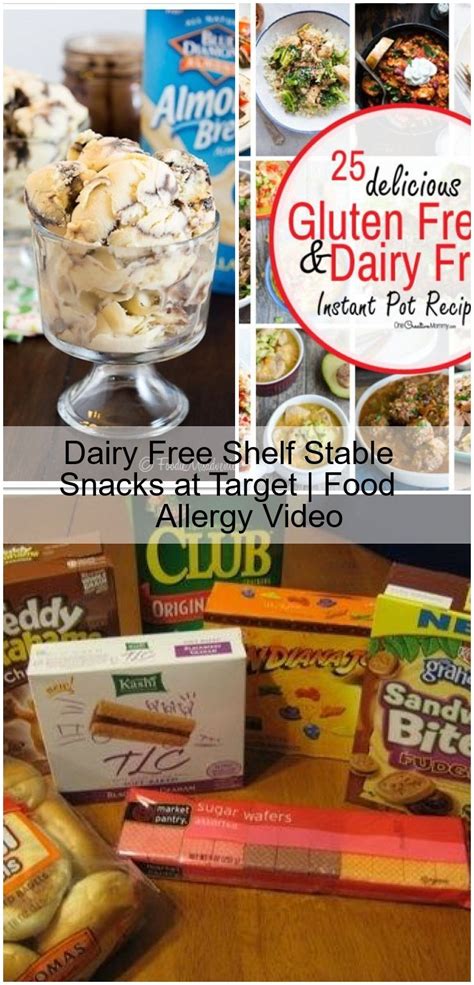Dairy Free Shelf Stable Snacks At Target Food Allergy Video In