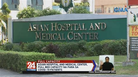 24 Oras Asian Hospital And Medical Center Full Bed Capacity Na Para