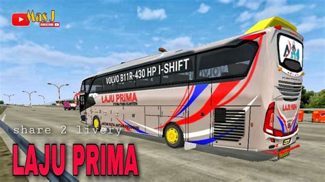 Livery bussid laju prima is free tools app, developed by skin bus indonesia. {LIVERY BUSSID}Share 2 livery laju prima terbaru volvo shd ...