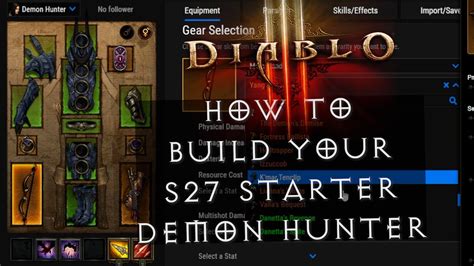 How To Build An Unhallowed Essence Demon Hunter Season 27 Starting Set