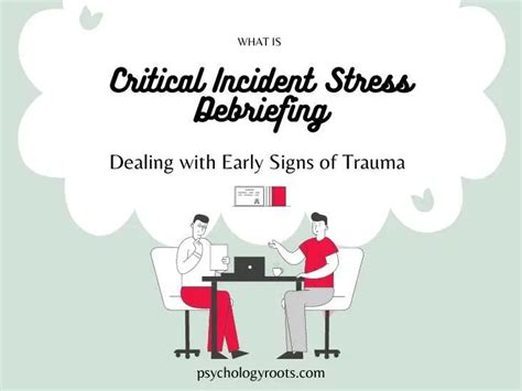 Critical Incident Stress Debriefing Dealing With Early Signs Of