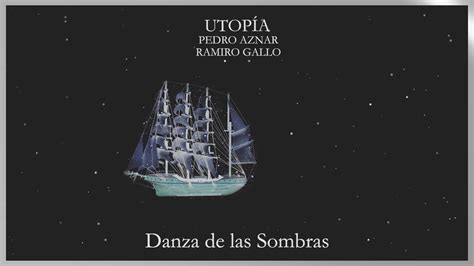 Danza De Las Sombras Audio Pedro Aznar And Ramiro Gallo Youtube Music