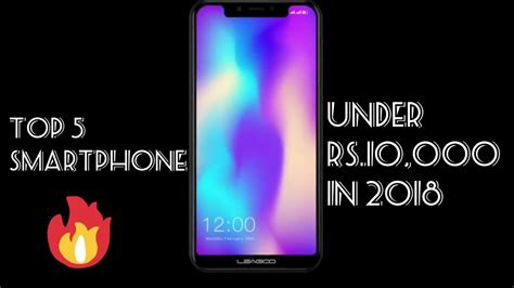 Top 5 Best Budget Smartphone Under Rs 10000 In 2018 Youtube
