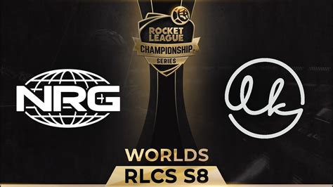 Nrg Vs Lowkey Worlds Finals Rlcs Season 8 Day 1 Youtube