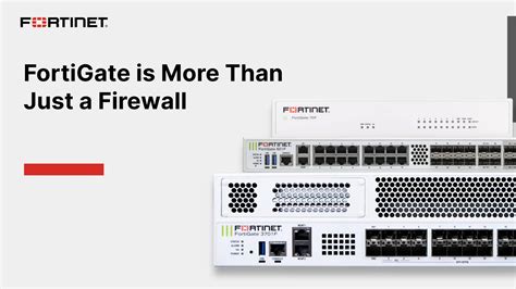 Our New Fortigate Network Firewalls Are The Foundation Of The Industry