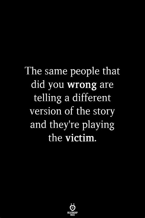 Relationship By Anita Khan Victim Quotes Playing The Victim Quotes Playing The Victim
