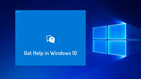 9 Possible Ways How To Get Help Support In Windows 10