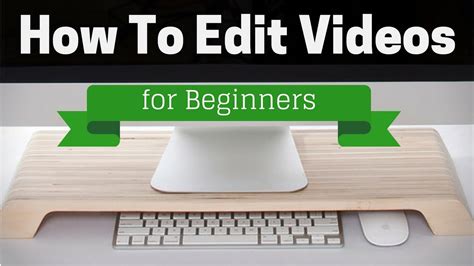 The best beginner video editing software for versatility. How to Edit Videos for YouTube: Beginners Guide - YouTube