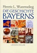 Die Geschichte Bayerns. - lehrerbibliothek.de