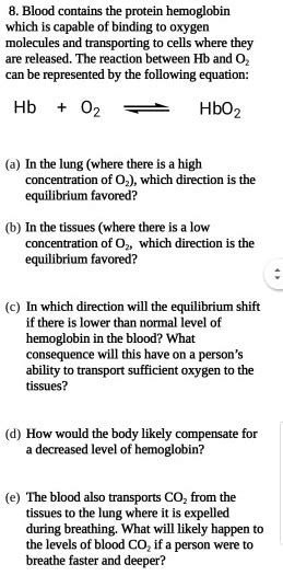 Solved Blood Contains The Protein Hemoglobin Which Is Capable Of