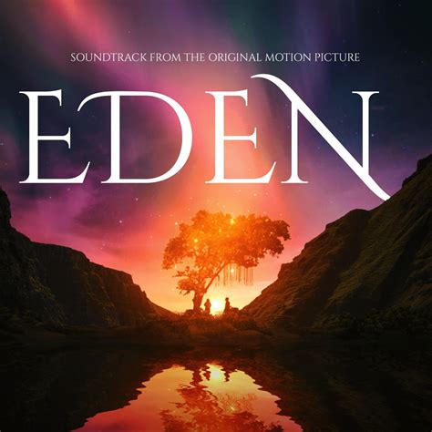ᐉ Eden Original Motion Picture Soundtrack Mp3 320kbps And Flac Best