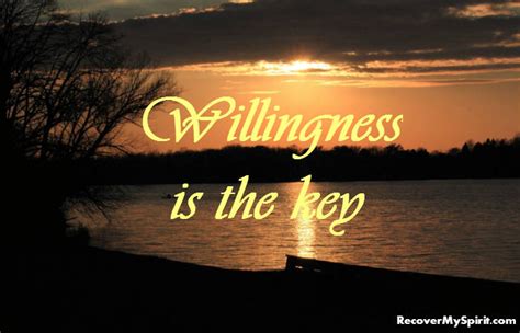Best willingness quotes selected by thousands of our users! willingness quote - Quotes about helping others overcome addiction