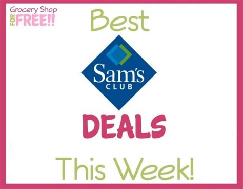 Sams Club Best Deals Sams Club Shopping Sams Club Club