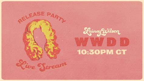 Lainey Wilson Wwdd Release Party And Live Performance Youtube