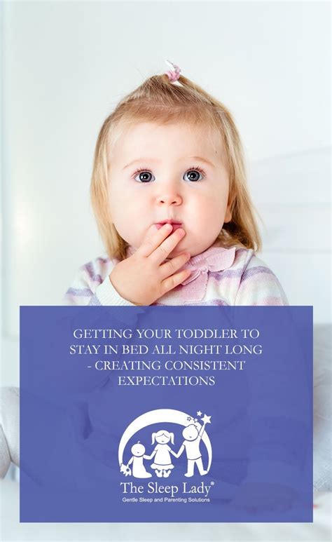 Getting Your Toddler To Stay In Bed At Bedtime And All Night Long