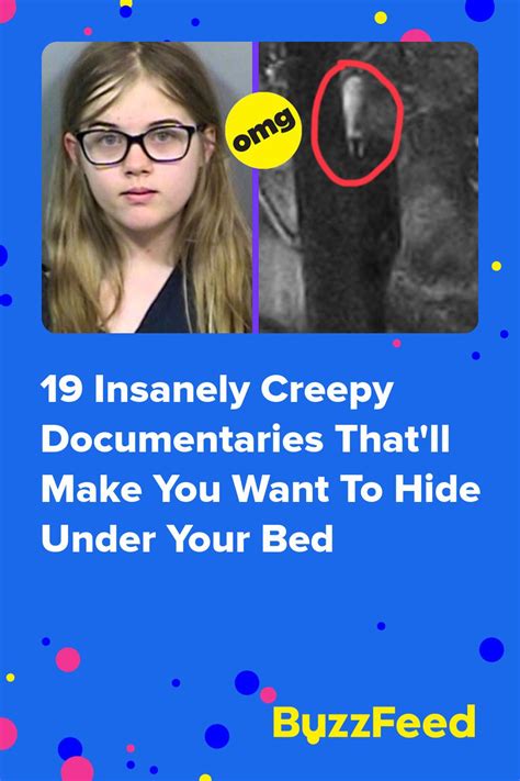 19 insanely creepy documentaries that ll make you want to hide under your bed in 2022