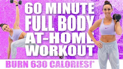 60 Minute Full Body At Home Workout With Abs Burn 630 Calories