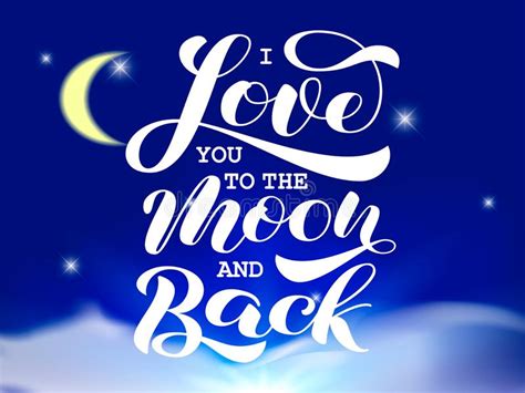 I Love You To The Moon And Back Brush Lettering Vector Illustration