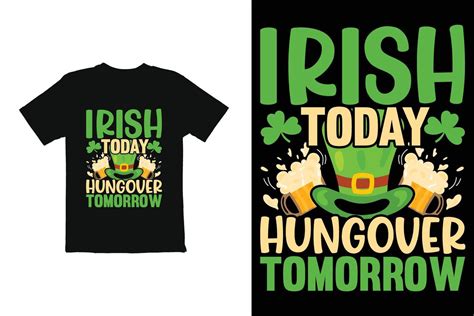St Patricks Day T Shirt Design St Patricks Day T Shirt Graphic