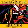 Hans Zimmer - Millennium: Tribal Wisdom and the Modern World (Original ...