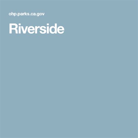A List Of Historical Landmarks In Riverside County California