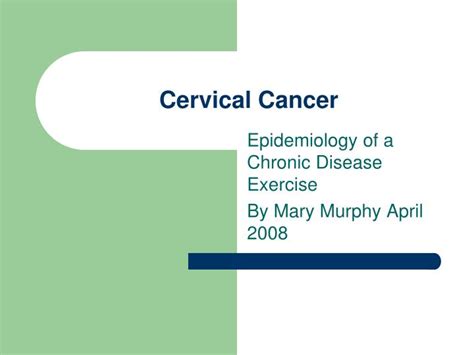 Ppt Cervical Cancer Powerpoint Presentation Free Download Id881014