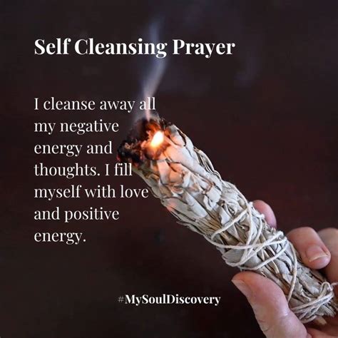 Self Cleansing Prayer Self Cleansing Prayer Smudge Yourself As Often
