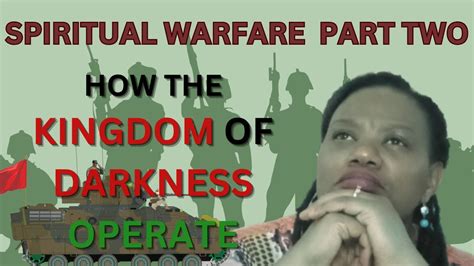 Who Exactly Is Our Enemy Spiritual Warfare Part Two Youtube