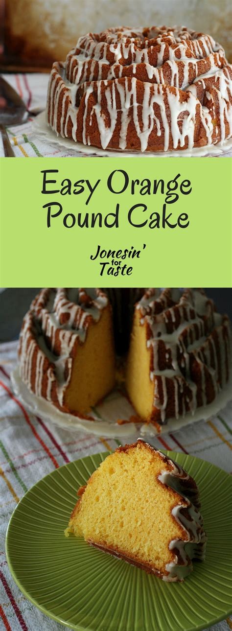 Wrap well, and store in the refrigerator. Easy Orange Pound Cake | Jonesin' For Taste