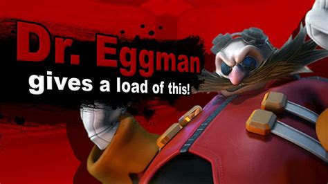 How Dr Eggman Can Be In Smash Smash Amino