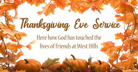 Thanksgiving Eve Service West Hills Church Omaha
