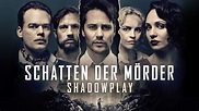 Amazon.de: Schatten der Mörder - Shadowplay - Staffel 1 ansehen | Prime ...