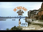Documentary - ONE TRACK HEART: THE STORY OF KRISHNA DAS - TRAILER ...