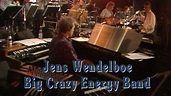 Jens Wendelboe Big Crazy Energy Band – NRK TV
