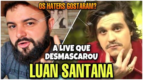 Luan Santana Provou Que NÃo É Sertanejo De Verdade Em Live Youtube