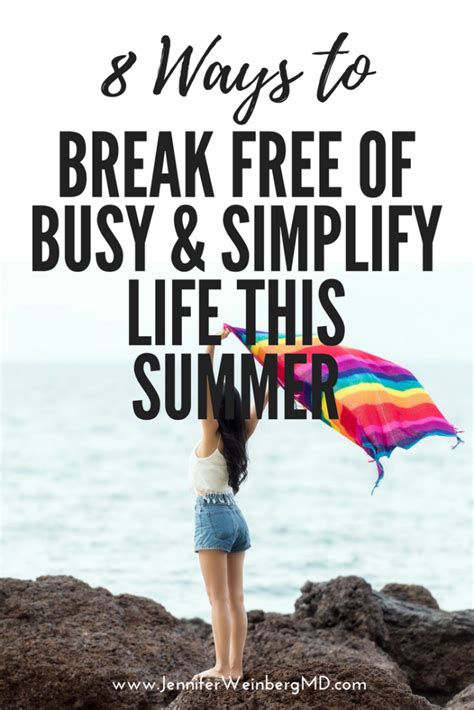 8 Things I Am Doing To Break Up With Busy And Simplify Life This