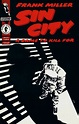 Sin City, Vol. 2: A Dame to Kill For (Sin City, #2) by Frank Miller ...